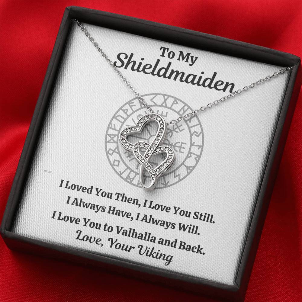 TO MY SHIELDMAIDEN "ALWAYS WILL" DOUBLE HEARTS NECKLACE GIFT SET - ON CLOUD NINE GIFTS