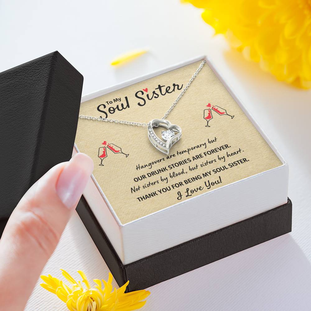 TO MY SOUL SISTER "OUR DRUNK STORIES ARE FOREVER" HEART NECKLACE GIFT SET - ON CLOUD NINE GIFTS