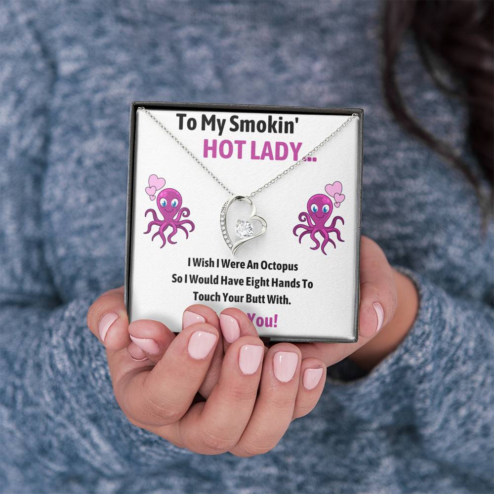 TO MY SMOKIN HOT LADY "OCTOPUS" HEART NECKLACE GIFT SET - ON CLOUD NINE GIFTS