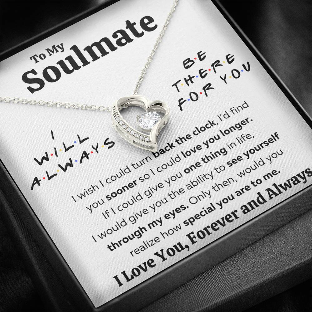 TO MY SOULMATE "THERE FOR YOU - MY EYES" HEART NECKLACE GIFT SET - ON CLOUD NINE GIFTS