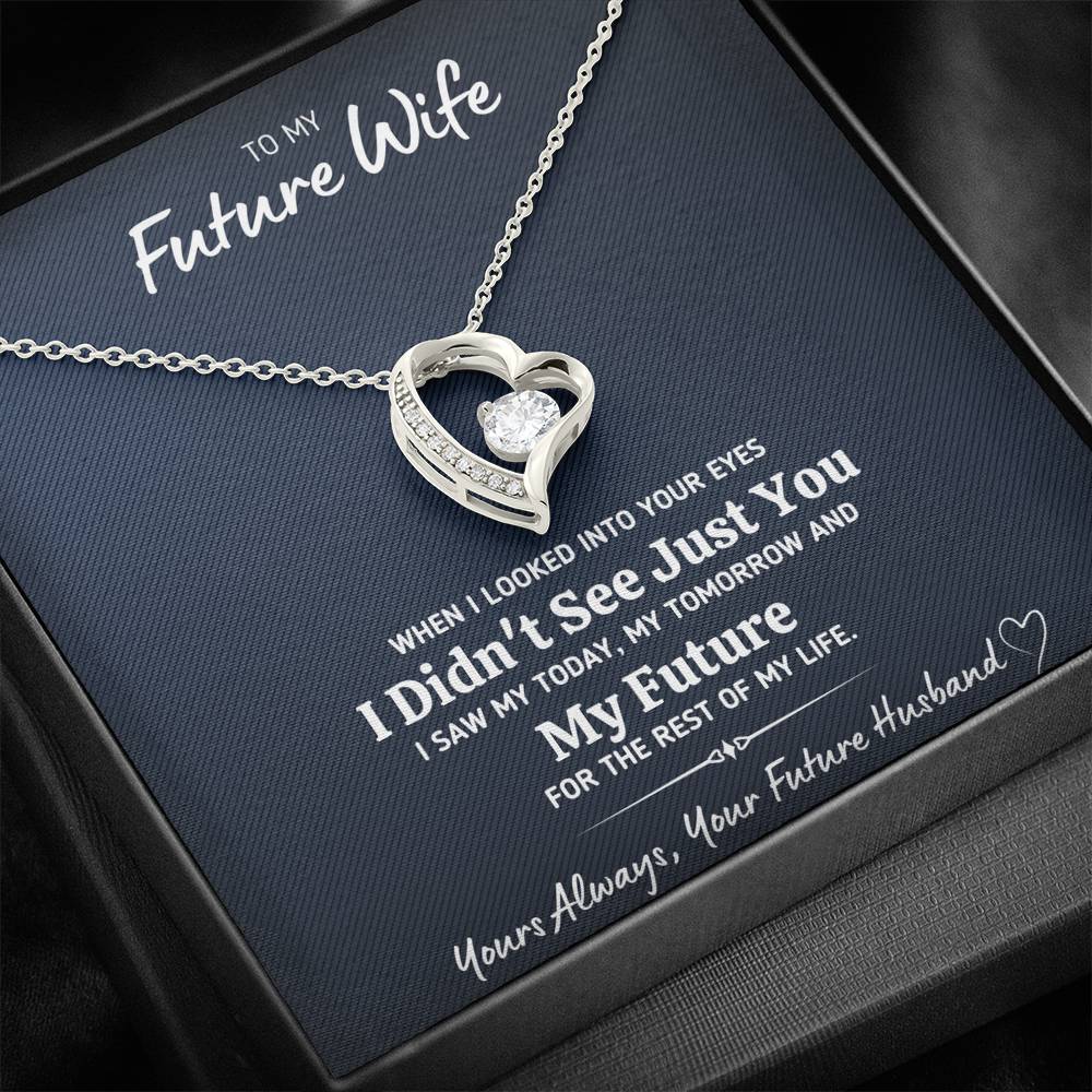 TO MY FUTURE WIFE "LOOKED INTO YOUR EYES" HEART NECKLACE GIFT SET - ON CLOUD NINE GIFTS