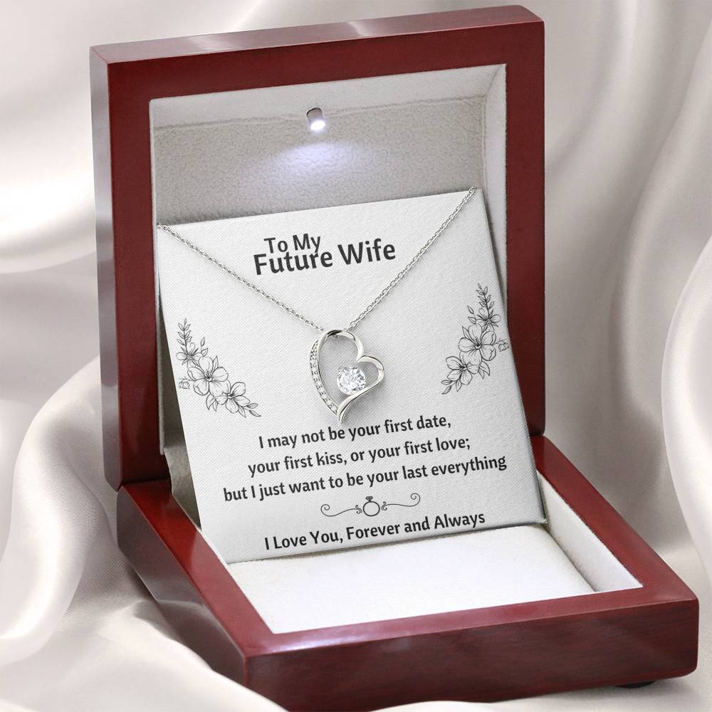 TO MY FUTURE WIFE "LAST EVERYTHING - FLOWERS" FOREVER LOVE NECKLACE MAHOGANY GIFT BOX SET - ON CLOUD NINE GIFTS