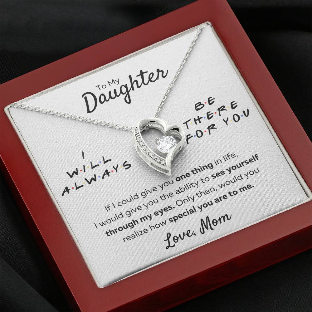 TO MY DAUGHTER FROM MOM "THERE FOR YOU - MY EYES" HEART NECKLACE GIFT SET - ON CLOUD NINE GIFTS