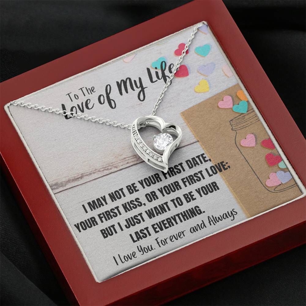 TO THE LOVE OF MY LIFE "LAST EVERYTHING" HEART NECKLACE GIFT SET - ON CLOUD NINE GIFTS