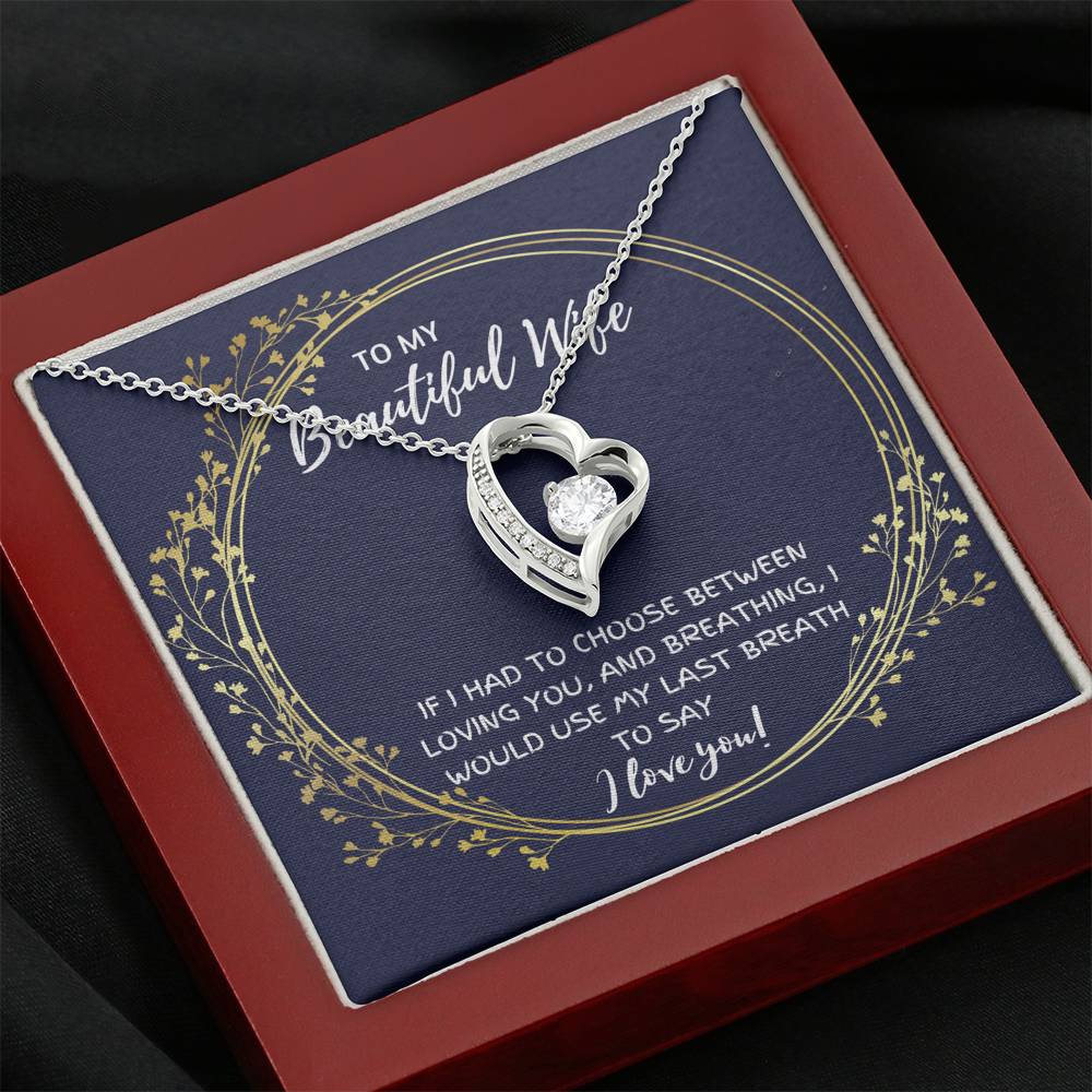 TO MY BEUTIFUL WIFE "BREATHING" HEART NECKLACE GIFT SET - ON CLOUD NINE GIFTS