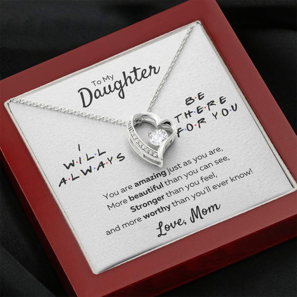 TO MY DAUGHTER FROM MOM "THERE FOR YOU - AMAZING JUST AS YOU ARE" HEART NECKLACE GIFT SET - ON CLOUD NINE GIFTS
