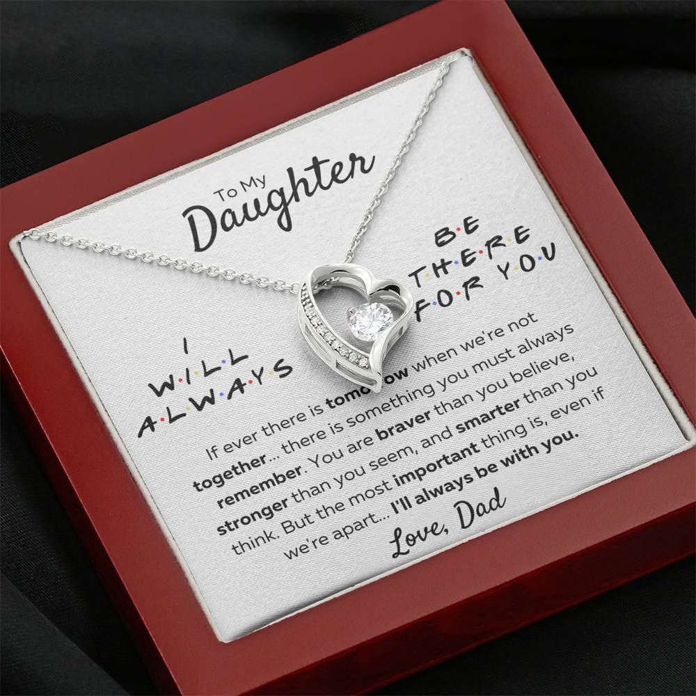 TO MY DAUGHTER FROM DAD "THERE FOR YOU - STRONGER THAN YOU SEEM" HEART NECKLACE GIFT SET - ON CLOUD NINE GIFTS