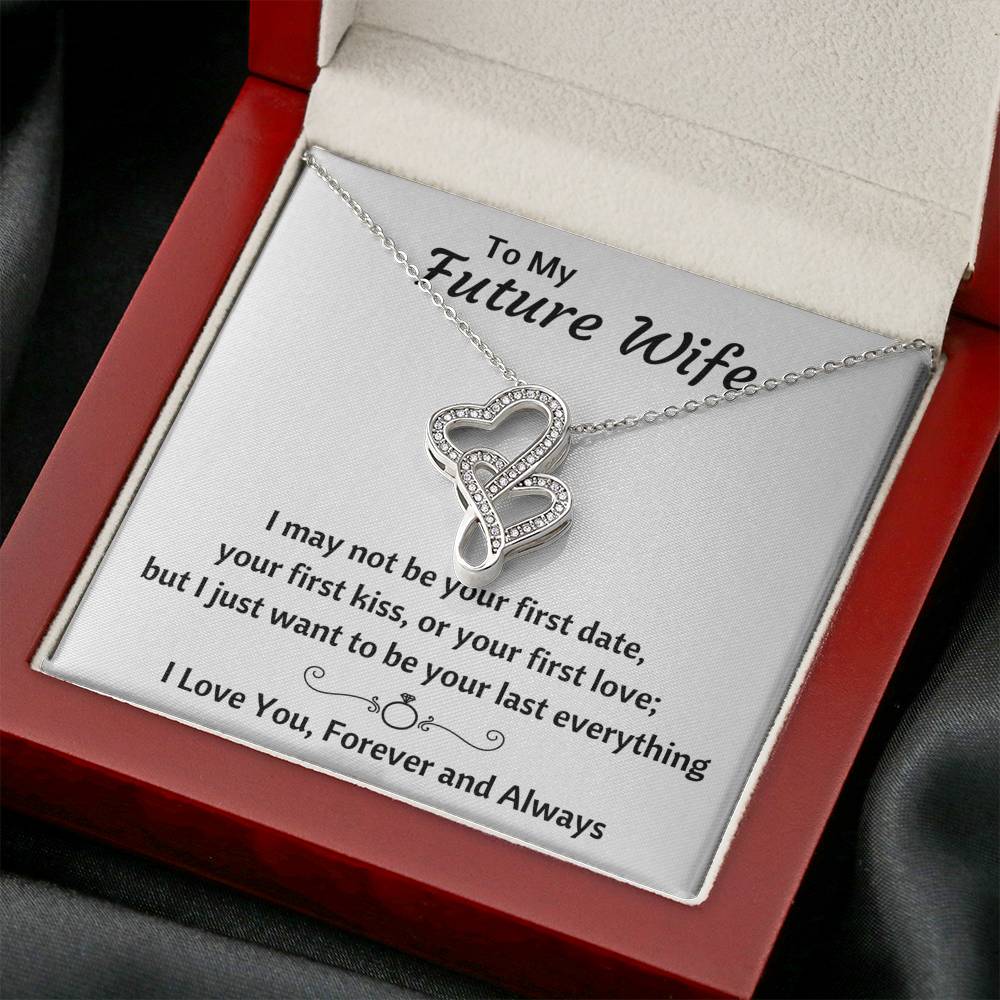 TO MY FUTURE WIFE "LAST EVERYTHING" DOUBLE HEARTS NECKLACE GIFT SET - ON CLOUD NINE GIFTS