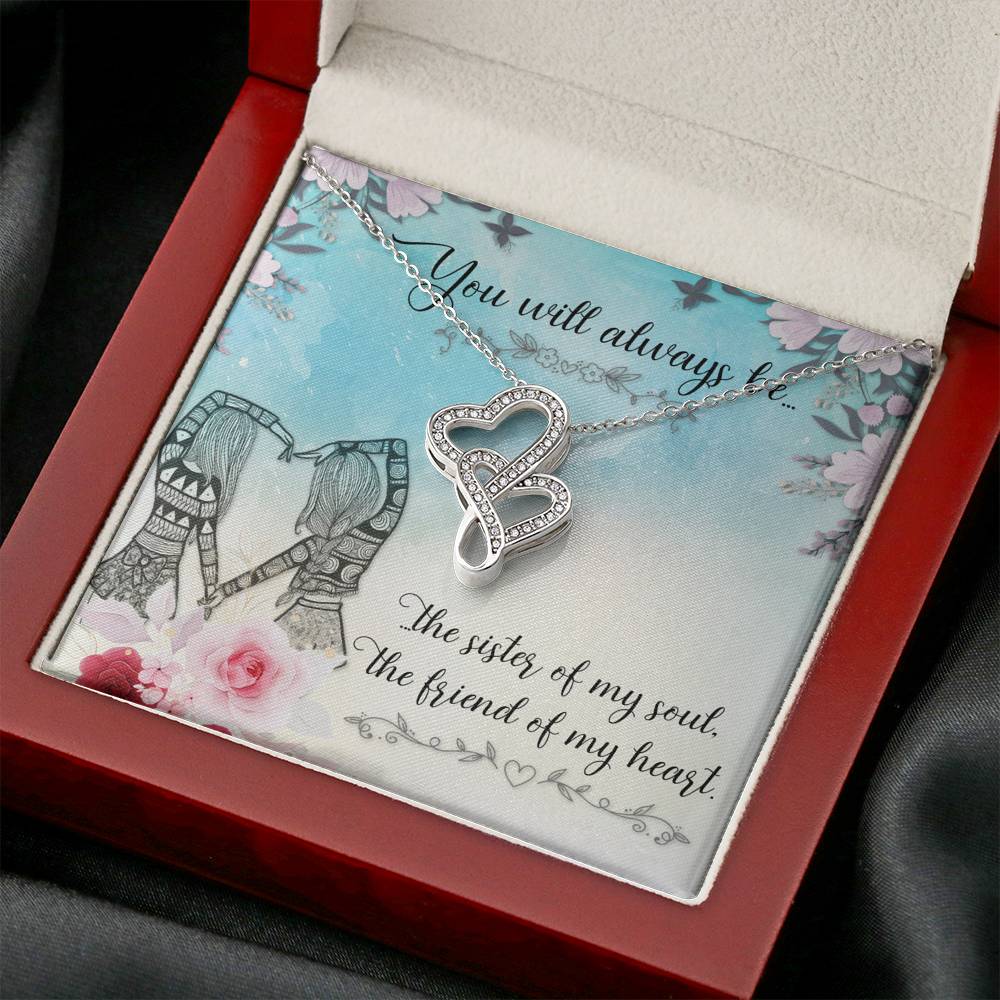 TO MY BEST FRIEND "SISTER OF MY SOUL" DOUBLE HEARTS NECKLACE GIFT SET - ON CLOUD NINE GIFTS