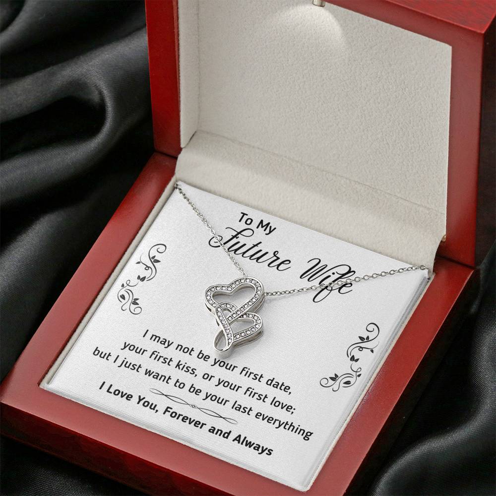 TO MY FUTURE WIFE "LAST EVERYTHING - DECORATION" DOUBLE HEARTS NECKLACE GIFT SET - ON CLOUD NINE GIFTS