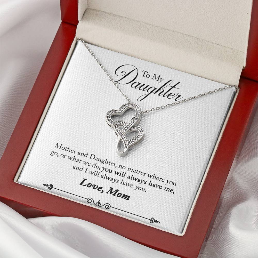 TO MY DAUGHTER "HAVE YOU - SO" DOUBLE HEARTS NECKLACE GIFT SET - ON CLOUD NINE GIFTS