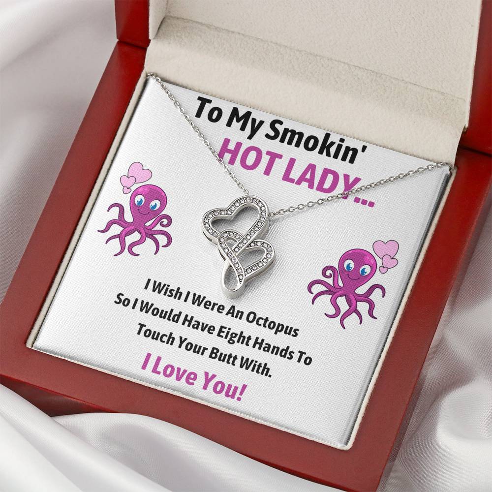 TO MY SMOKIN HOT LADY "OCTOPUS" DOUBLE HEARTS NECKLACE GIFT SET - ON CLOUD NINE GIFTS