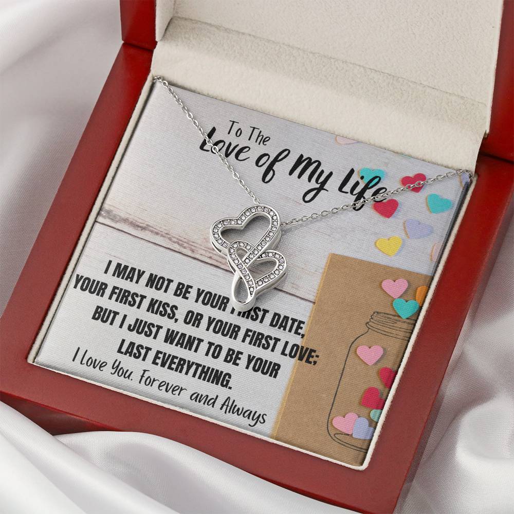 TO THE LOVE OF MY LIFE "LAST EVERYTHING" DOUBLE HEARTS NECKLACE GIFT SET - ON CLOUD NINE GIFTS