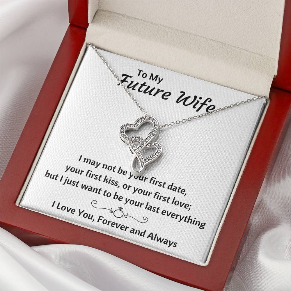 TO MY FUTURE WIFE "LAST EVERYTHING" DOUBLE HEARTS NECKLACE GIFT SET - ON CLOUD NINE GIFTS