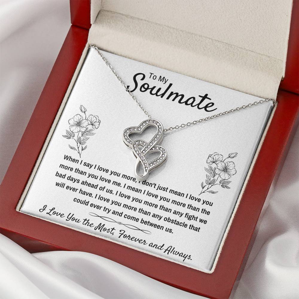 TO MY SOULMATE "I LOVE YOU THE MOST" DOUBLE HEARTS NECKLACE GIFT SET - ON CLOUD NINE GIFTS