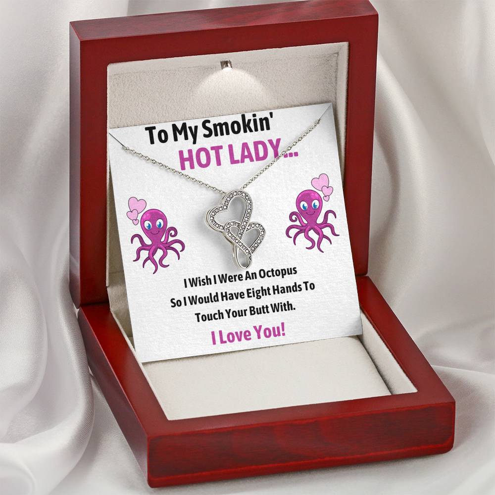 TO MY SMOKIN HOT LADY "OCTOPUS" DOUBLE HEARTS NECKLACE GIFT SET - ON CLOUD NINE GIFTS