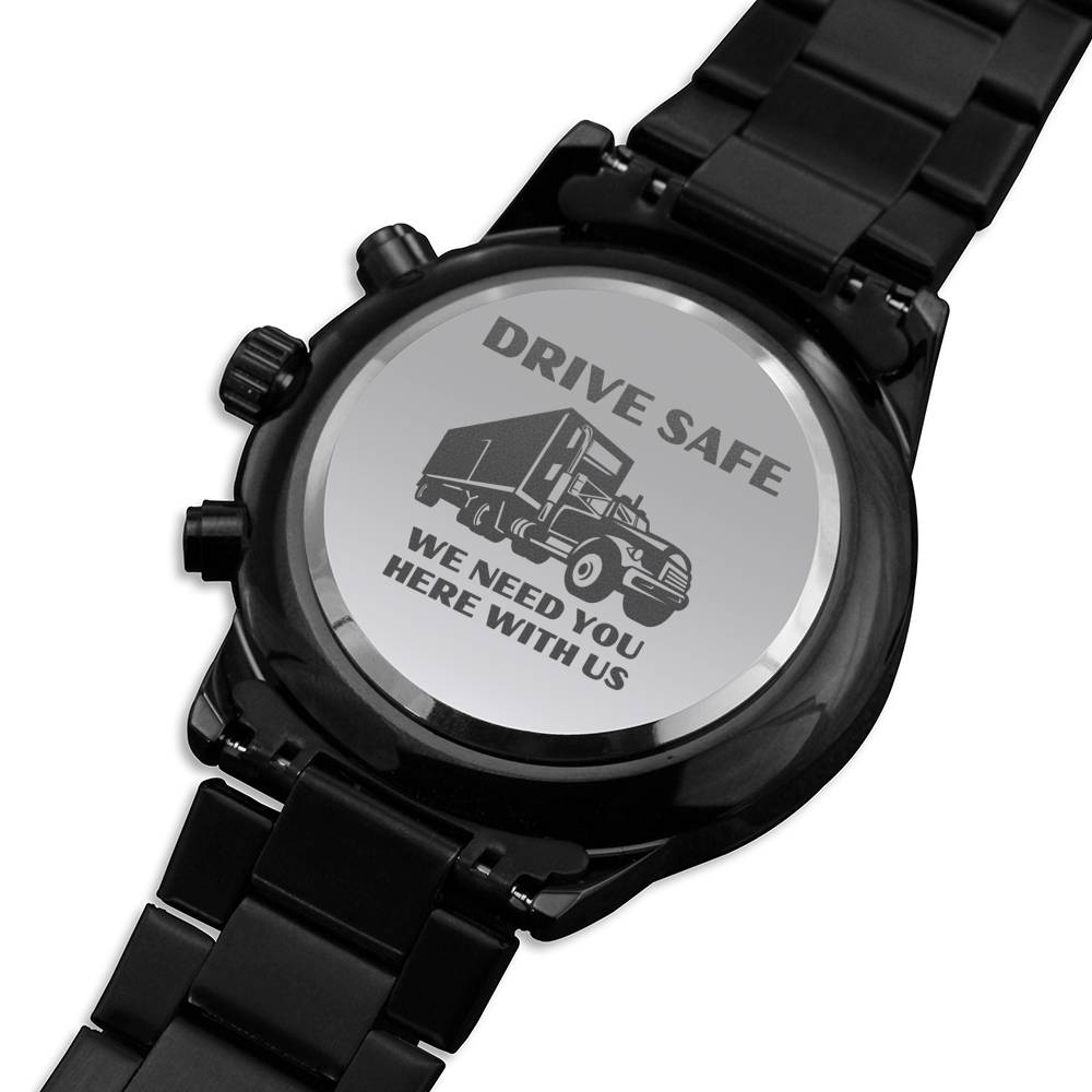 DRIVE SAFE WE NEED YOU HERE WITH US ENGRAVED WATCH GIFT SET - ON CLOUD NINE GIFTS