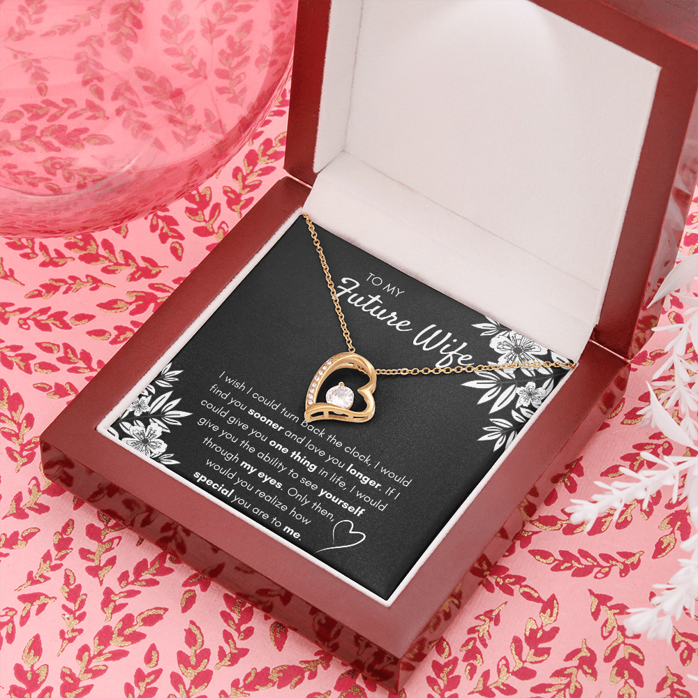 TO MY FUTURE WIFE FIND YOU SOONER FOREVER LOVE NECKLACE GIFT SET - ON CLOUD NINE GIFTS