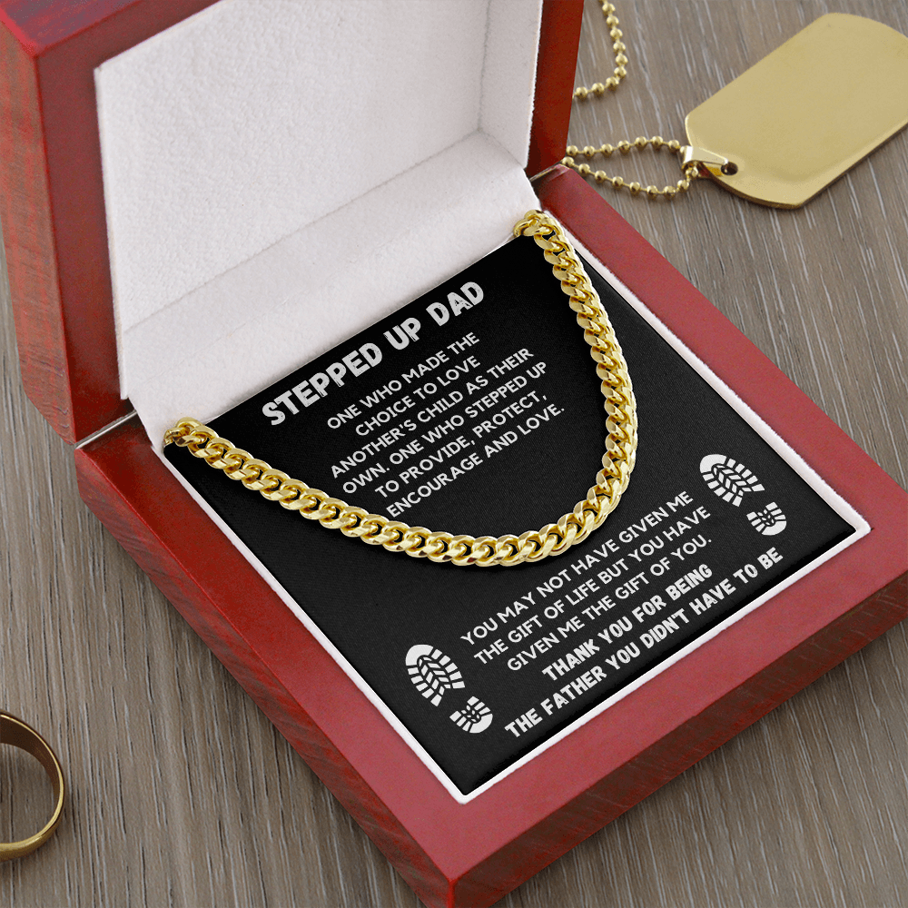 STEPPED UP DAD CUBAN LINK CHAIN - ON CLOUD NINE GIFTS