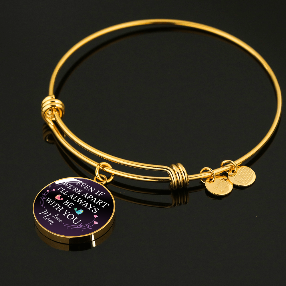 TO MY DAUGHTER FROM MOM "APART" ENGRAVING CIRCLE BRACELET GIFT SET - ON CLOUD NINE GIFTS