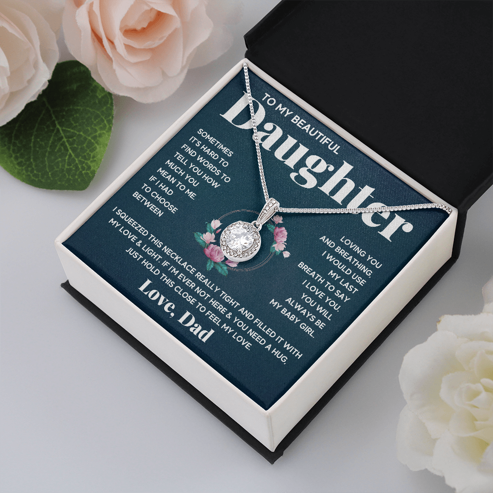 BEAUTIFUL DAUGHTER FROM DAD ETERNAL NECKLACE - ON CLOUD NINE GIFTS