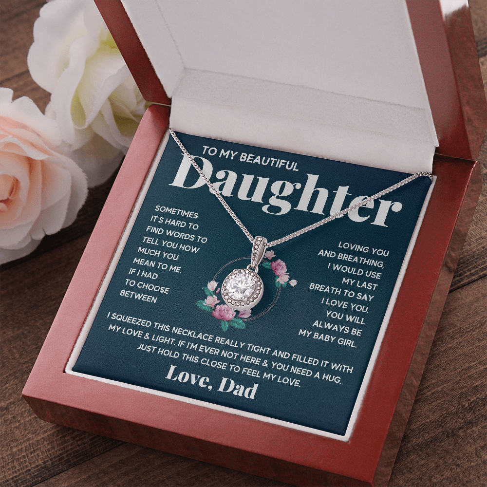 BEAUTIFUL DAUGHTER FROM DAD ETERNAL NECKLACE - ON CLOUD NINE GIFTS