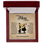[LIMITED STOCK] TO MY MOM NECKLACE - YOUR LITTLE GIRL - ON CLOUD NINE GIFTS