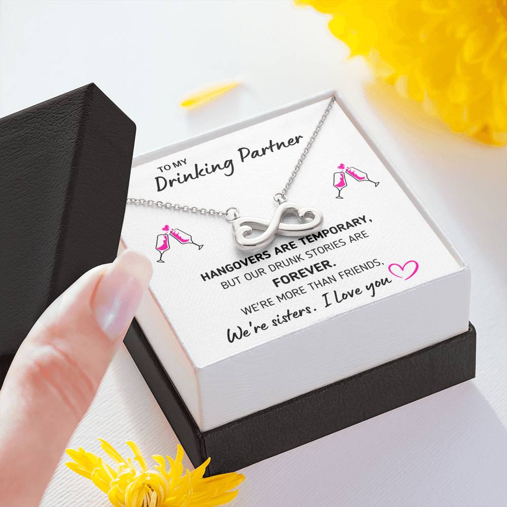 TO MY DRINKING PARTNER "MORE THAN FRIENDS" INFINITY NECKLACE GIFT SET - ON CLOUD NINE GIFTS