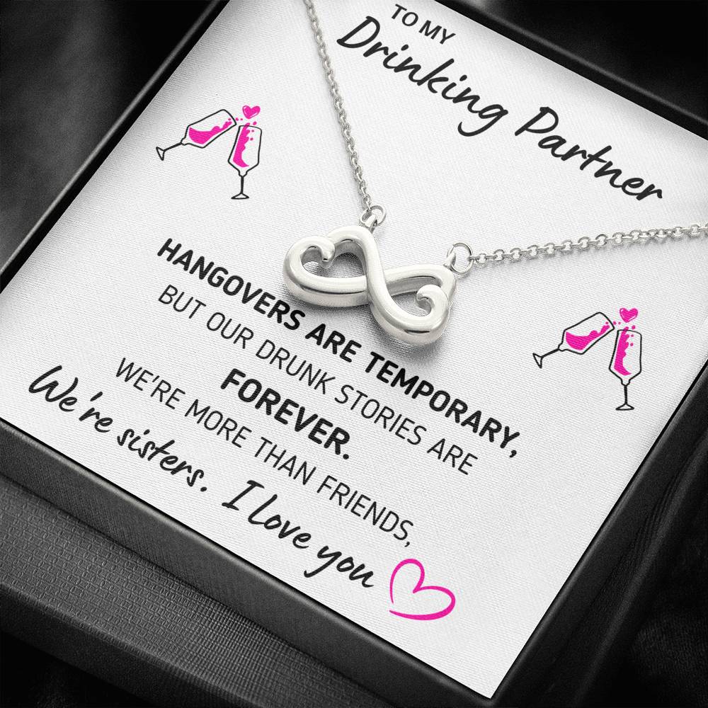 TO MY DRINKING PARTNER "MORE THAN FRIENDS" INFINITY NECKLACE GIFT SET - ON CLOUD NINE GIFTS