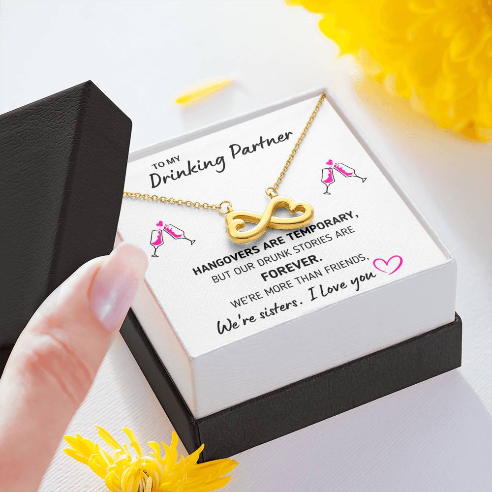 TO MY DRINKING PARTNER "MORE THAN FRIENDS" INFINITY NECKLACE GIFT SET - ON CLOUD NINE GIFTS