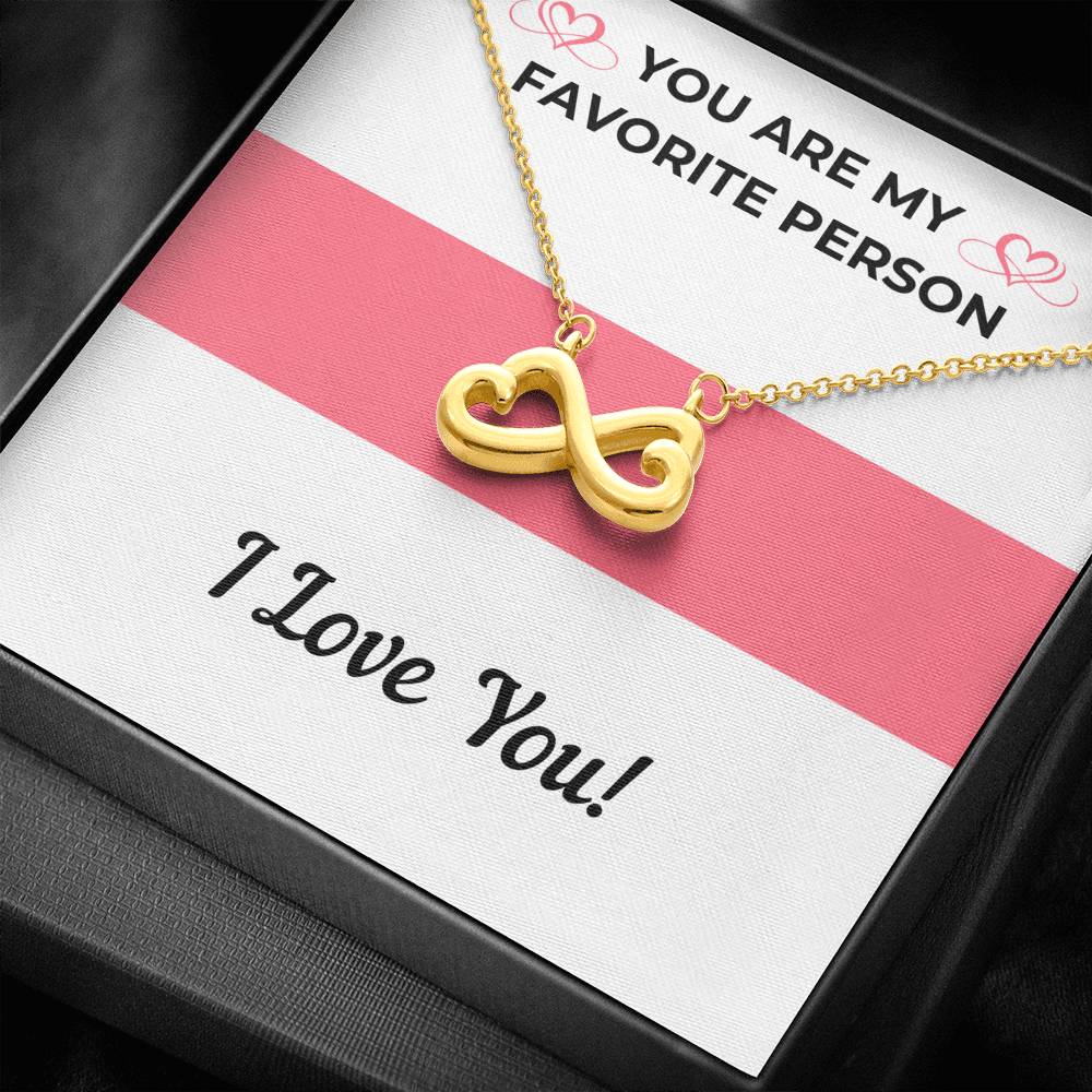 FAVORITE PERSON INFINITY NECKLACE - ON CLOUD NINE GIFTS