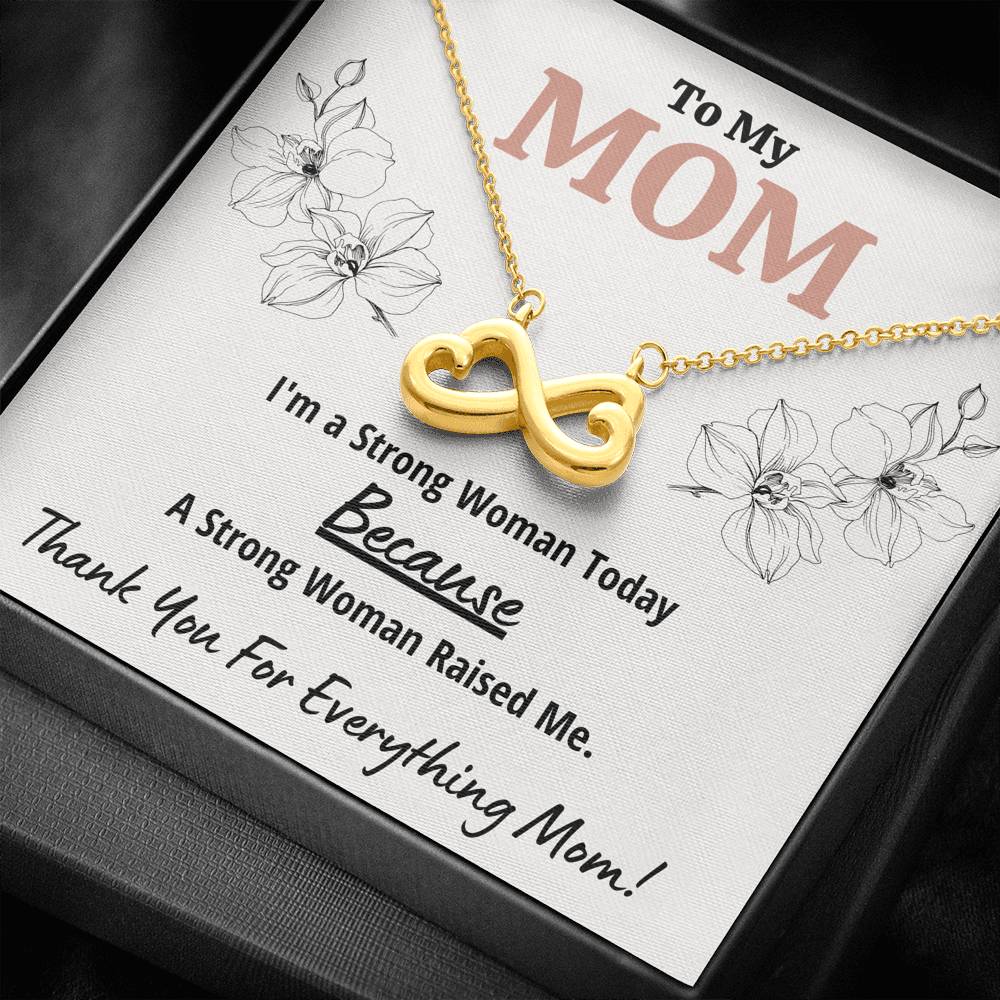 TO MY MOM "STRONG WOMAN" INFINITY HEARTS NECKLACE GIFT SET - ON CLOUD NINE GIFTS