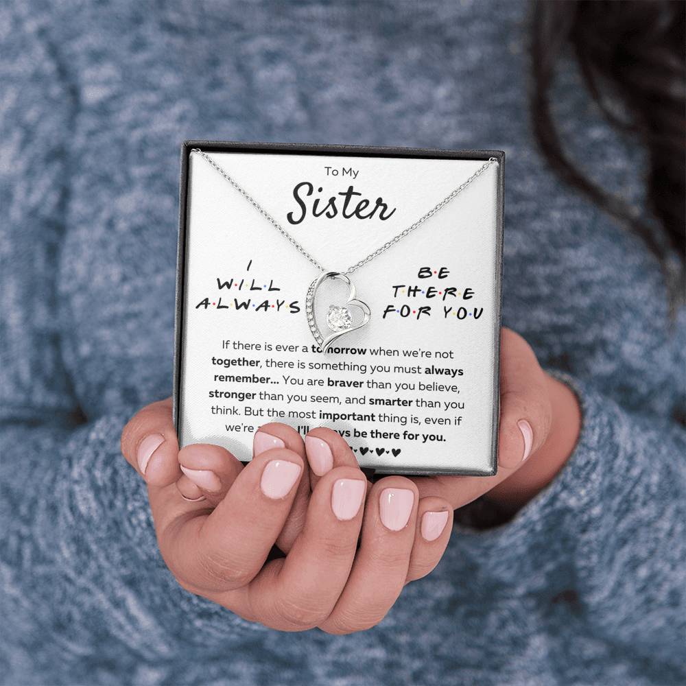 TO MY SISTER "THERE FOR YOU - BRAVER" FOREVER LOVE NECKLACE GIFT SET - ON CLOUD NINE GIFTS
