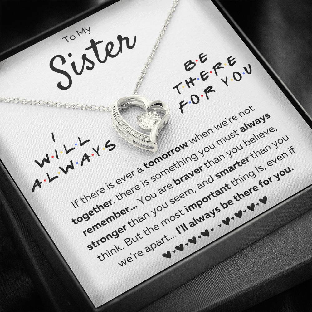 TO MY SISTER "THERE FOR YOU - BRAVER" FOREVER LOVE NECKLACE GIFT SET - ON CLOUD NINE GIFTS