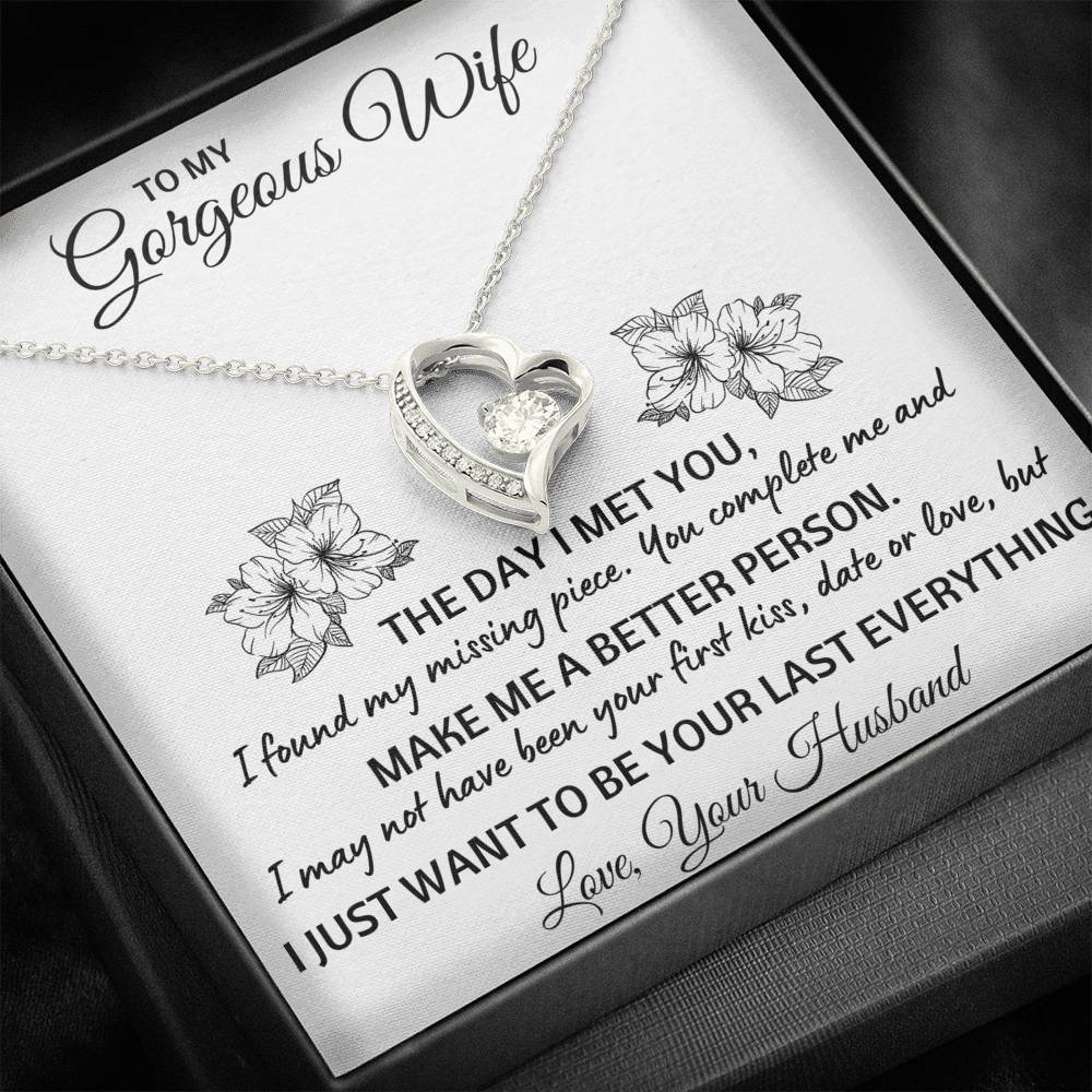 TO MY GORGEOUS WIFE "LAST EVERYTHING" FOREVER LOVE NECKLACE GIFT SET - ON CLOUD NINE GIFTS