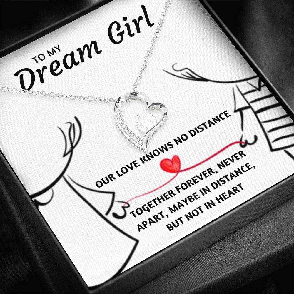 TO MY DREAM GIRL "OUR LOVE KNOWS NO DISTANCE" HEART NECKLACE GIFT SET - ON CLOUD NINE GIFTS
