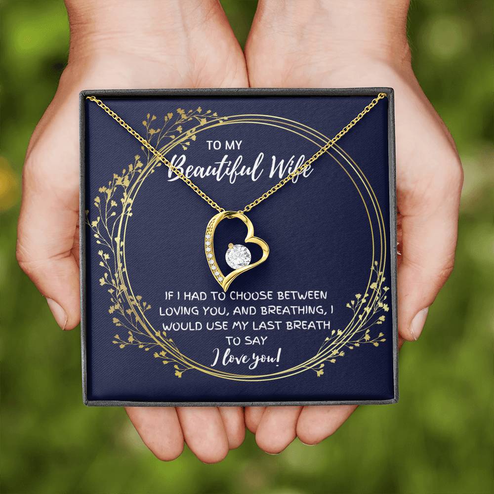 TO MY BEAUTIFUL WIFE "BREATHING" FOREVER LOVE NECKLACE GIFT SET - ON CLOUD NINE GIFTS