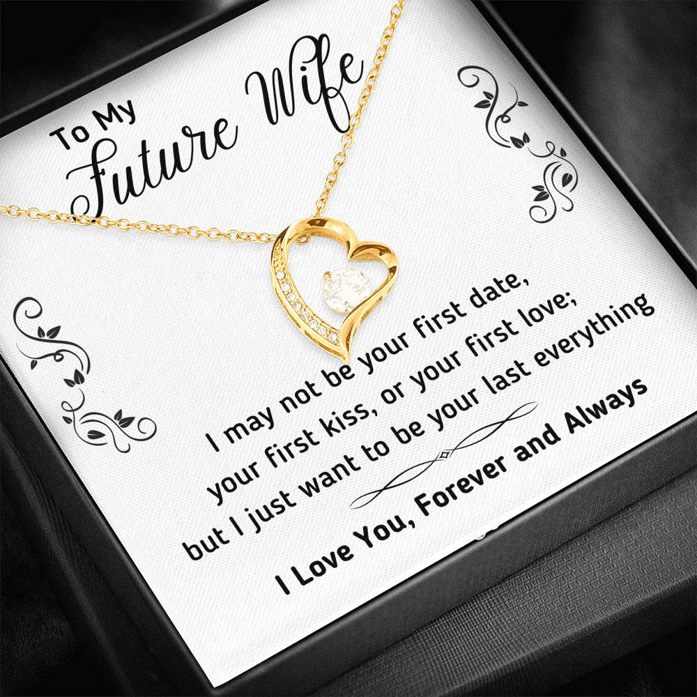 TO MY FUTURE WIFE "LAST EVERYTHING" HEART NECKLACE GIFT SET - ON CLOUD NINE GIFTS