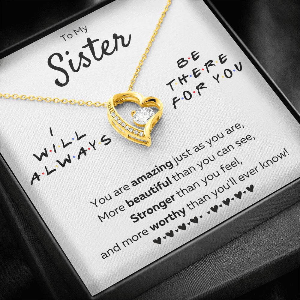 TO MY SISTER "THERE FOR YOU - JUST AS YOU ARE" FOREVER LOVE NECKLACE GIFT SET - ON CLOUD NINE GIFTS