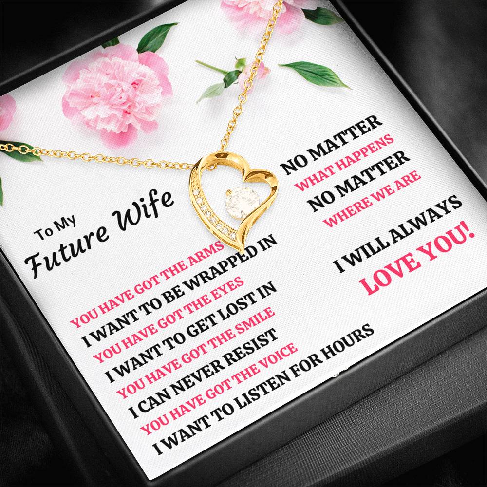 TO MY FUTURE WIFE "YOU HAVE GOT EVERYTHING" FOREVER LOVE NECKLACE GIFT SET - ON CLOUD NINE GIFTS
