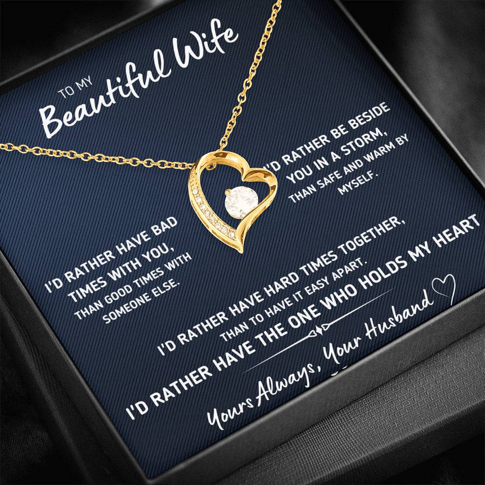 TO MY BEAUTIFUL WIFE "I'D RATHER" FOREVER LOVE NECKLACE GIFT SET - ON CLOUD NINE GIFTS