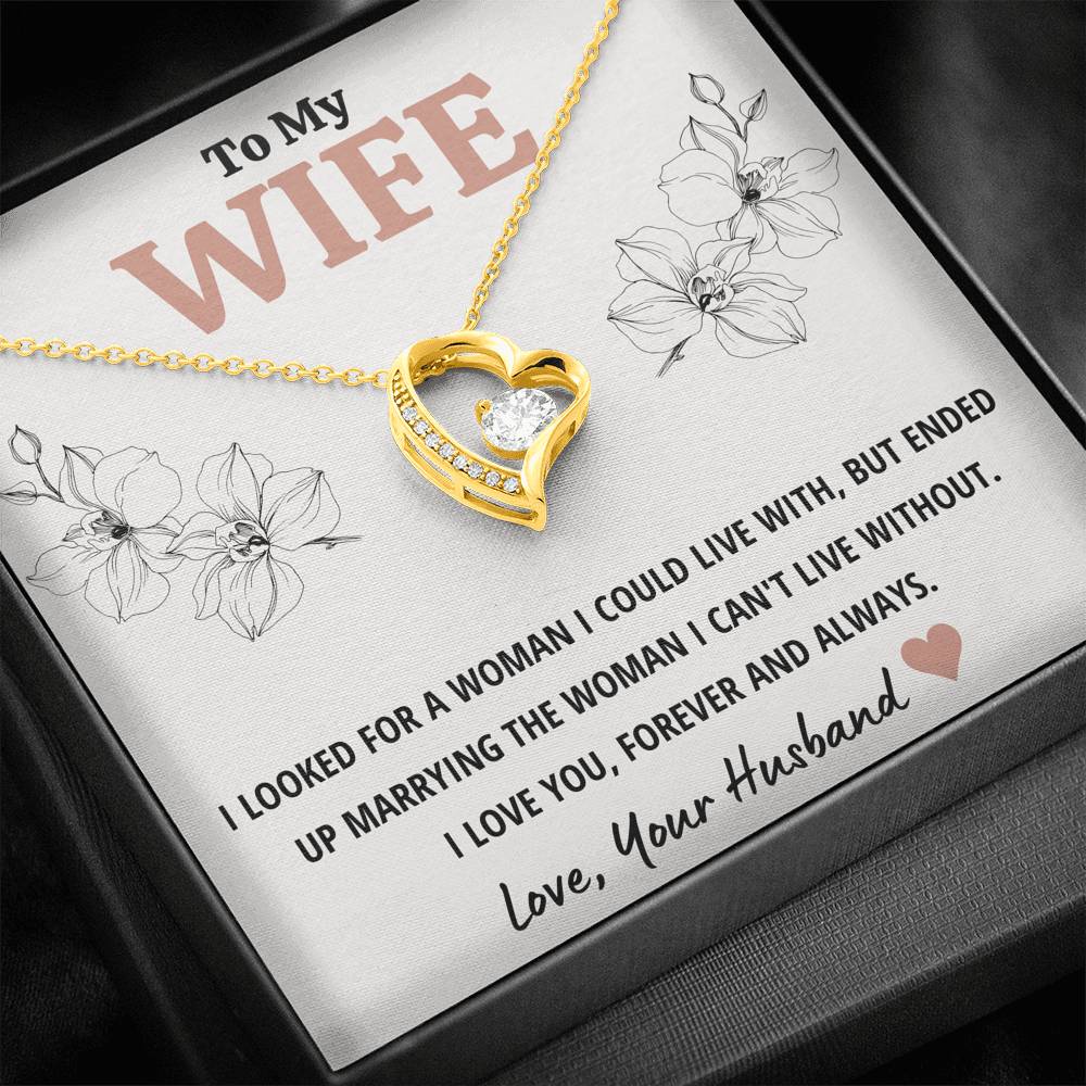 TO MY WIFE "CAN'T LIVE WITHOUT" FOREVER LOVE NECKLACE GIFT SET - ON CLOUD NINE GIFTS