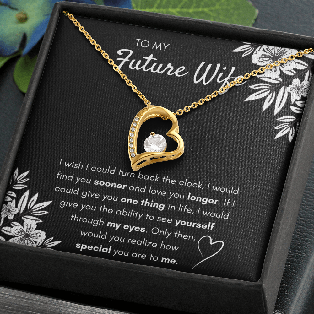 TO MY FUTURE WIFE FIND YOU SOONER FOREVER LOVE NECKLACE GIFT SET - ON CLOUD NINE GIFTS