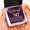 TO MY FAVORITE AUNT "LOVE WILL ALWAYS STAY" INTERLOCKING HEART NECKLACE GIFT SET - ON CLOUD NINE GIFTS