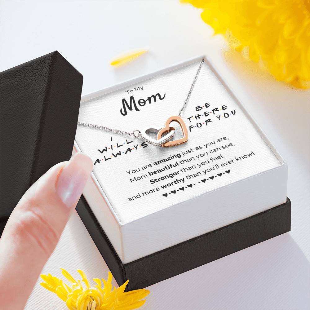 TO MY MOM "THERE FOR YOU - JUST AS YOU ARE" INTERLOCKING HEARTS NECKLACE GIFT SET - ON CLOUD NINE GIFTS
