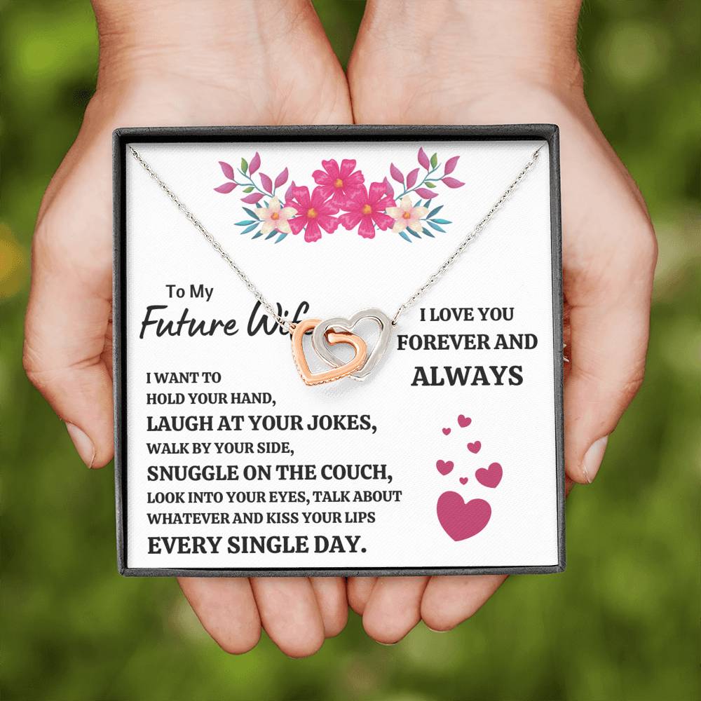 TO MY FUTURE WIFE "EVERY SINGLE DAY" INTERLOCKING HEARTS NECKLACE GIFT SET - ON CLOUD NINE GIFTS