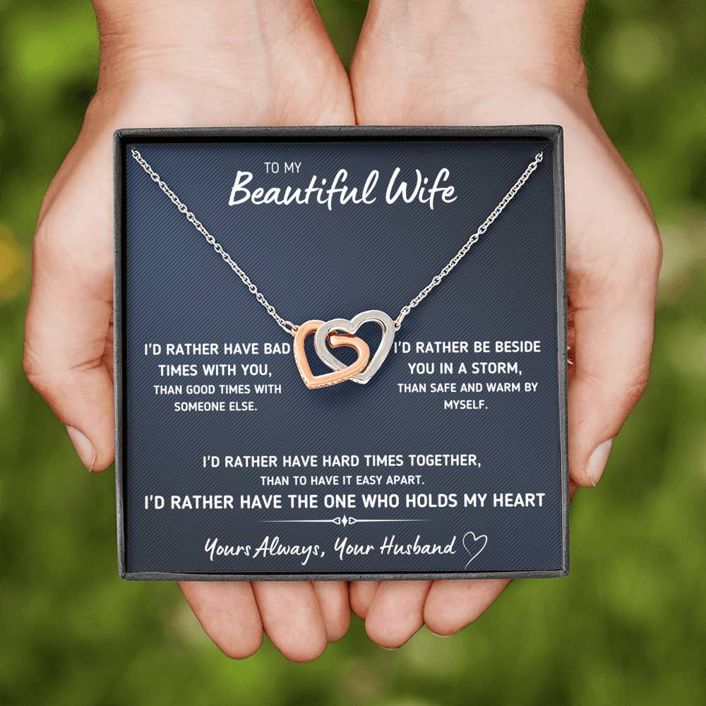 TO MY BEAUTIFUL WIFE "I'D RATHER" INTERLOCKING HEARTS NECKLACE GIFT SET - ON CLOUD NINE GIFTS
