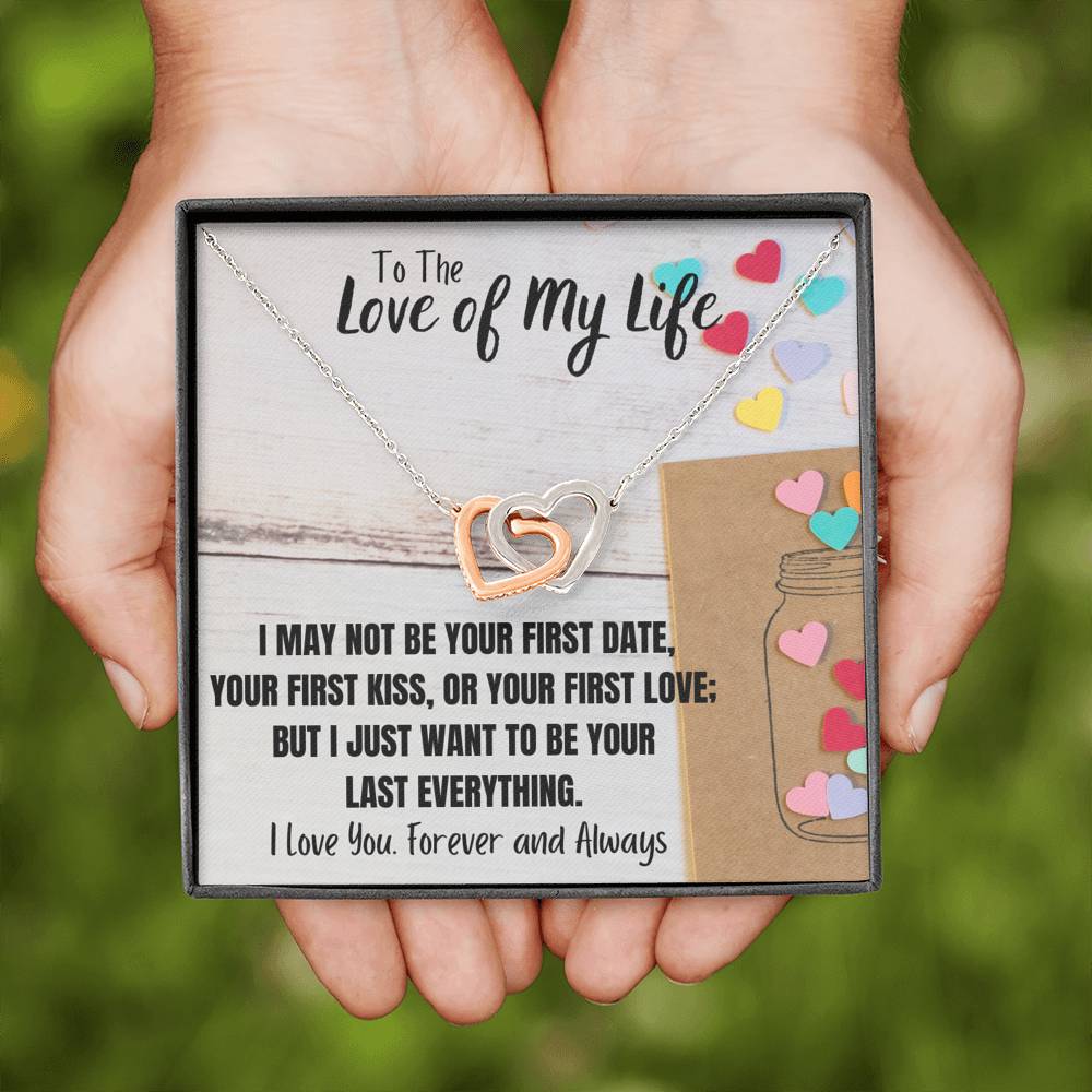 TO THE LOVE OF MY LIFE "LAST EVERYTHING" INTERLOCKING HEARTS NECKLACE GIFT SET - ON CLOUD NINE GIFTS