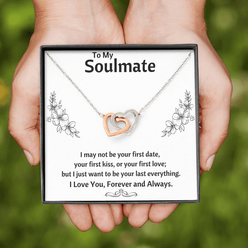 TO MY SOULMATE "LAST EVERYTHING - FLOWERS" INTERLOCKING HEARTS NECKLACE GIFT SET - ON CLOUD NINE GIFTS
