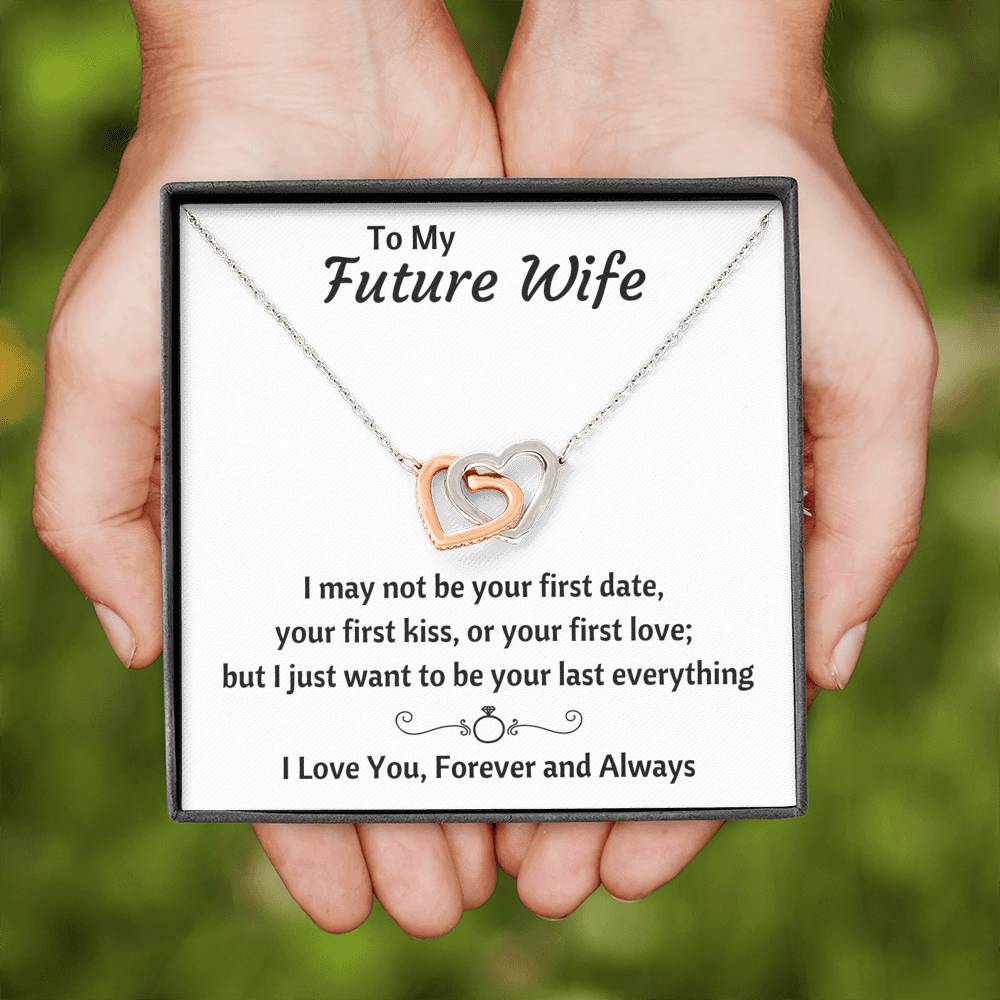 TO MY FUTURE WIFE "LAST EVERYTHING" INTERLOCKING HEARTS NECKLACE GIFT SET - ON CLOUD NINE GIFTS